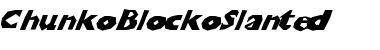 ChunkoBlockoSlanted Font