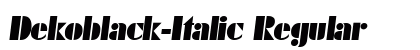 Dekoblack-Italic Regular preview