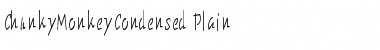 ChunkyMonkeyCondensed Plain Font