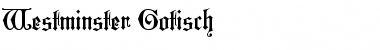 Westminster Gotisch Regular Font