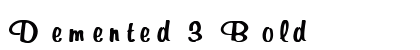 Demented 3 Bold preview