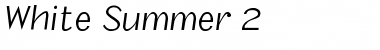Download White Summer 2 Font Download White Summer 2 Font