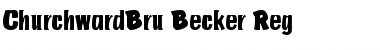 ChurchwardBru Becker Reg Font