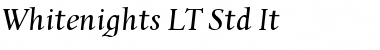 Whitenights LT Std It Regular Font