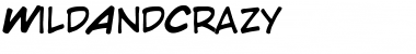 WildAndCrazy Medium Italic Font