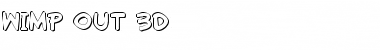 Wimp-Out 3D Font