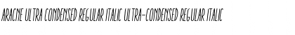 Aracne Ultra Condensed Regular Italic Font