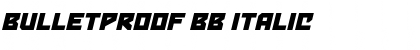 Bulletproof BB Italic Font