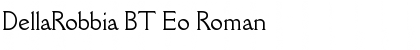 DellaRobbia BT Eo Roman Font