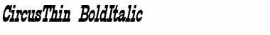 CircusThin BoldItalic Font