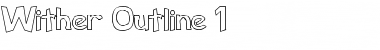 Wither Outline 1 Regular Font