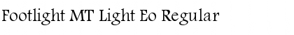 Footlight MT Light Eo Regular Font