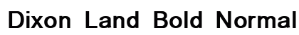 Dixon Land Bold Normal preview
