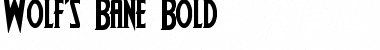 Wolf's Bane Bold Font