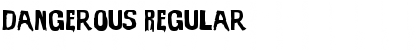 Download Dangerous Font