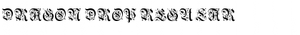 Dragon Drop Font