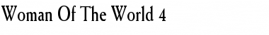 Download Woman Of The World 4 Font