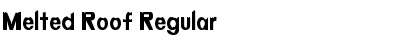 Download Melted Roof Font Download Melted Roof Font