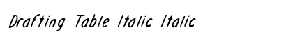 Drafting Table Italic Italic preview