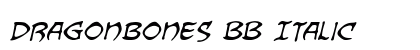 Dragonbones BB Italic Preview