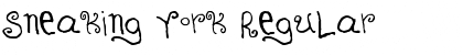 Download Sneaking York Font Download Sneaking York Font