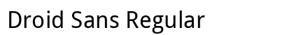 Droid Sans Regular preview