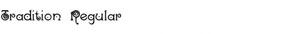 Download Tradition Font Download Tradition Font