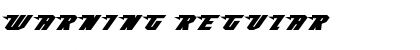 Download WARNING Font Download WARNING Font
