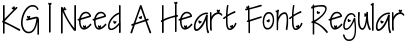 KG I Need A Heart Font Font