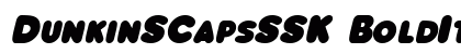 DunkinSCapsSSK BoldItalic preview