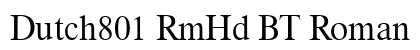 Dutch801 RmHd BT Roman preview