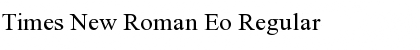 Times New Roman Eo Regular Font