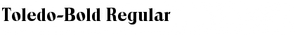 Download Toledo-Bold Font Download Toledo-Bold Font