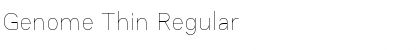 Download Genome Thin Font Download Genome Thin Font