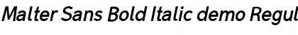 Download Malter Sans Bold Italic demo Font