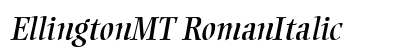EllingtonMT RomanItalic preview