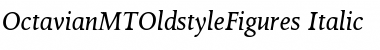 OctavianMTOldstyleFigures Font