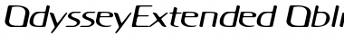 OdysseyExtended Oblique Font