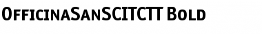 OfficinaSanSCITCTT Bold Font