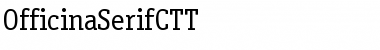 OfficinaSerifCTT Font