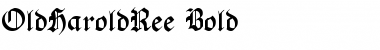 OldHaroldRee Font