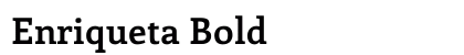 Enriqueta Bold preview