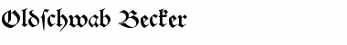 Oldschwab Becker Regular Font