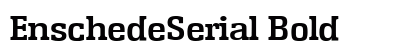 EnschedeSerial Bold preview