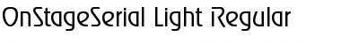OnStageSerial-Light Regular Font