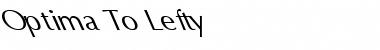 Download Optima To Lefty Font Download Optima To Lefty Font