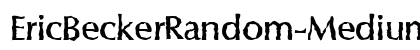 EricBeckerRandom-Medium Regular preview