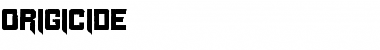 Origicide Font
