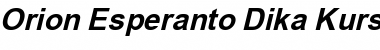 Orion Esperanto Dika Kursiva Font