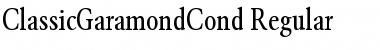 ClassicGaramondCond Font